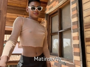 Matinscoth