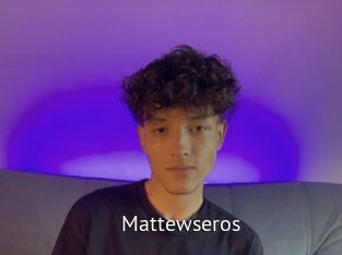 Mattewseros