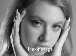 Maxinecage