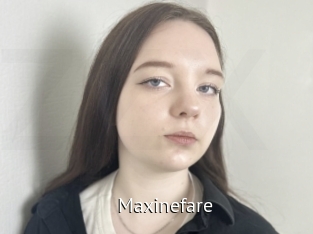 Maxinefare
