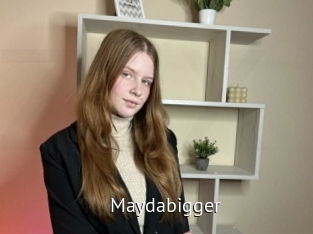 Maydabigger