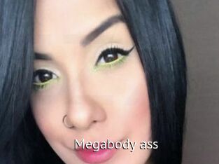 Megabody_ass