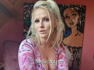 Meliciousss