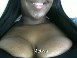Metwo