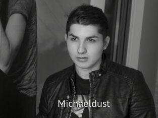 Michaeldust