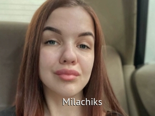 Milachiks