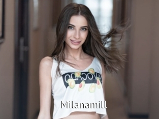 Milanamill
