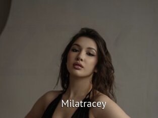Milatracey