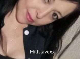 Milfslavexx