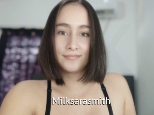 Milksarasmith