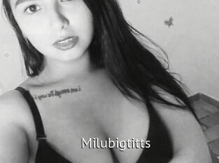 Milubigtitts