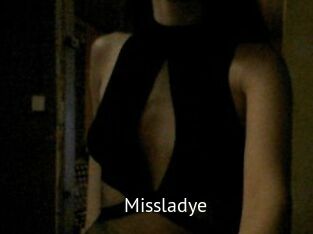 Missladye