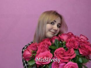 Misslively