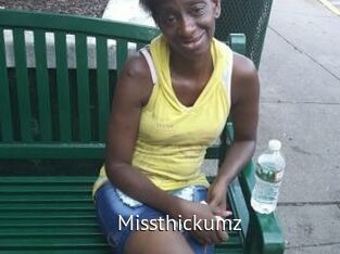Missthickumz