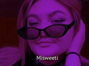 Misweeti