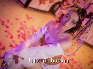 Mitsurikibutsujii