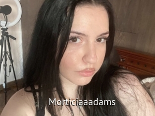 Morticiaaadams