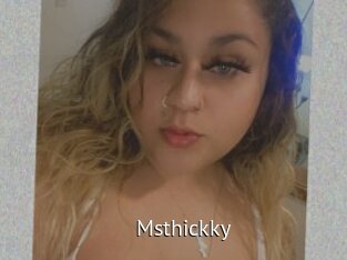 Msthickky