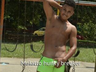 Mulatto_hunky_breaker