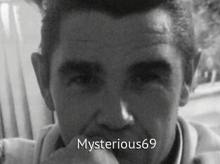 Mysterious69