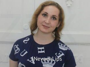 NevaehLips