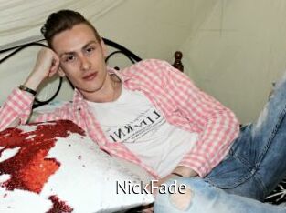 NickFade