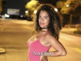 Nikkifine