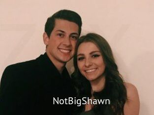 NotBigShawn