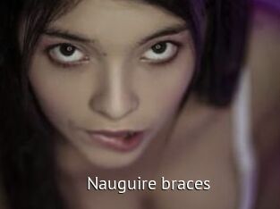 Nauguire_braces