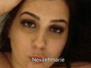 Nevaehmarie
