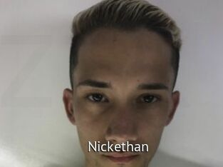 Nickethan