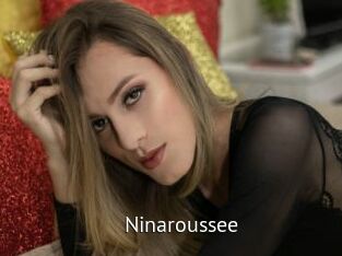 Ninaroussee