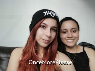 OnceMorePlease