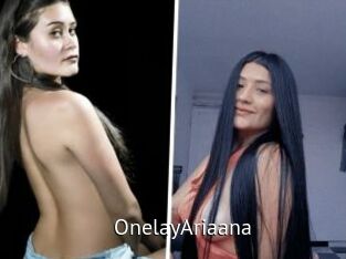 OnelayAriaana Zizi X