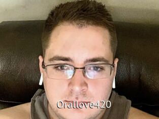 Orallove420