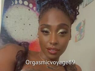 Orgasmicvoyage69