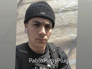 PabloPussyPlug