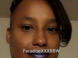 ParadiseXXXBBW
