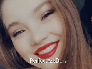 PerfectAssDora