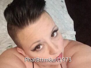 PhatBttmGurl1973