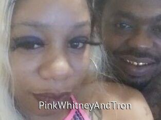 PinkWhitneyAndTron