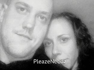 PleazeNeedz