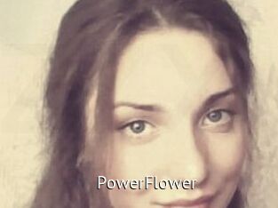 PowerFlower
