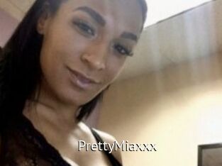 PrettyMiaxxx