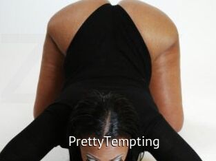 PrettyTempting