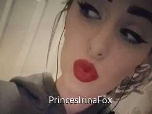 PrincesIrinaFox