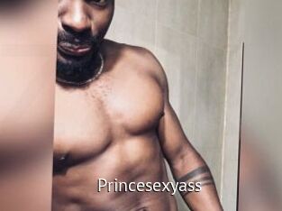 Princesexyass
