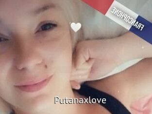 Putanaxlove