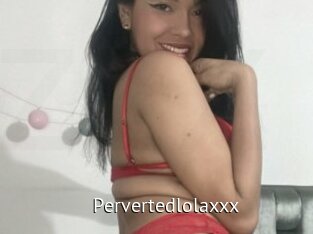 pervertedlolaxxx Zizi X