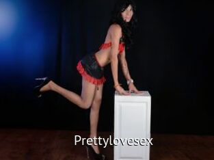 Prettylovesex